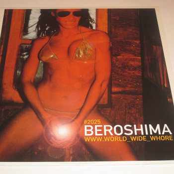 BEROSHIMA – WorldWideWhore EP